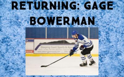 RETURNING: GAGE BOWERMAN
