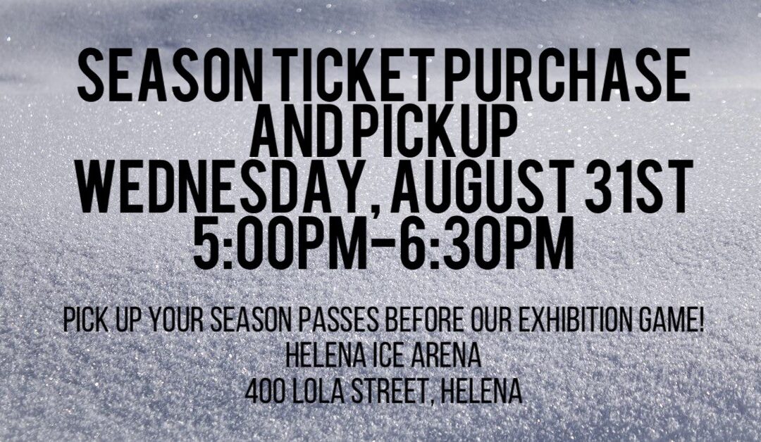 SEASON TICKET PICKUP