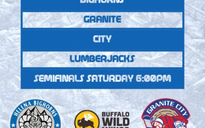 SEMIFINALS TONIGHT: HELENA BIGHORNS VS GRANITE CITY LUMBERJACKS