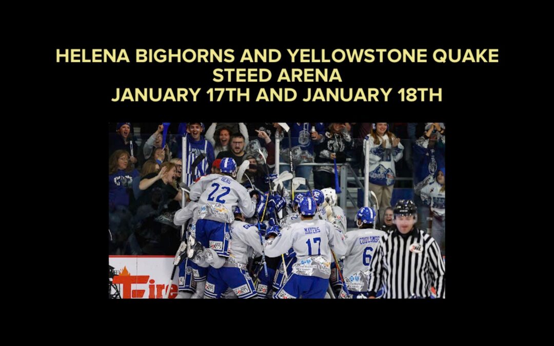 bighorns and quake back to back in helena this weekend