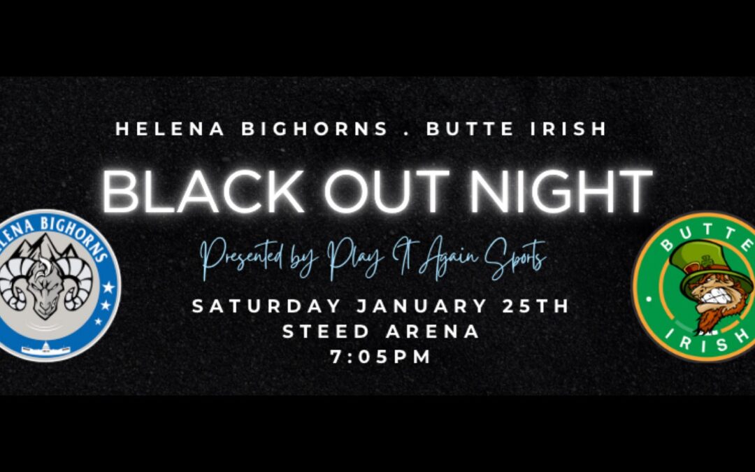 blackout night coming up January 25th