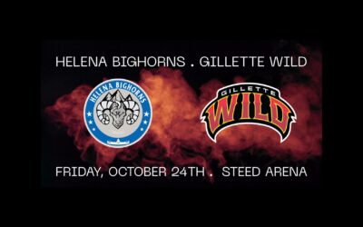 friday, october 24th: helena bighorns vs gillette wild