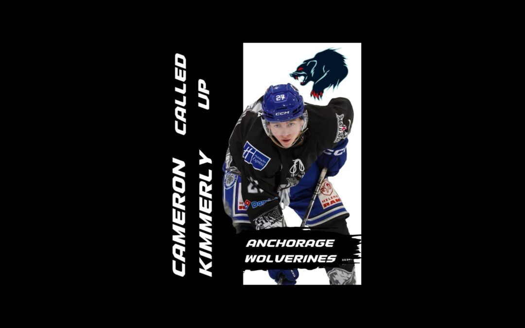 Cameron Kimmerly called up to the Anchorage Wolverines NAHL