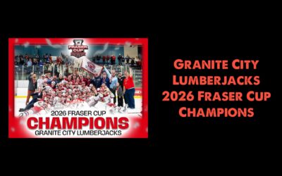 granite city lumberjacks are the 2026 fraser cup champions