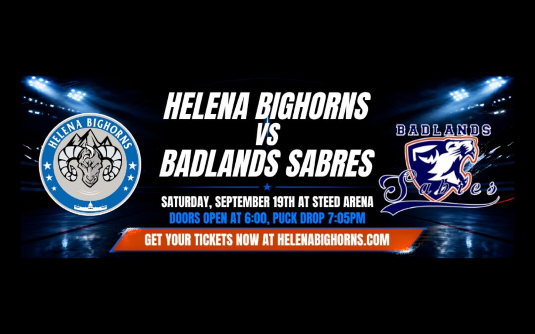 Helena Bighorns vs Badlands Sabres, Saturday September 19th at Steed Arena